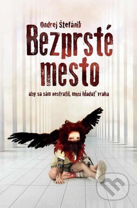 E-kniha: Bezprsté mesto (Ondrej Štefánik). Tatran, 2012