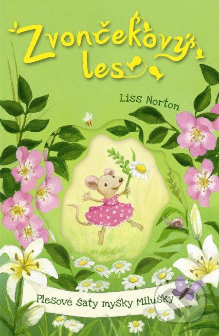 E-kniha: Plesové šaty myšky Milušky (Liss Norton)