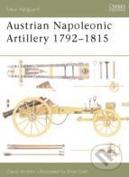 Austrian Napoleonic Artillery 1792 - 1815 - Dave Hollins, Osprey Publishing, 2003