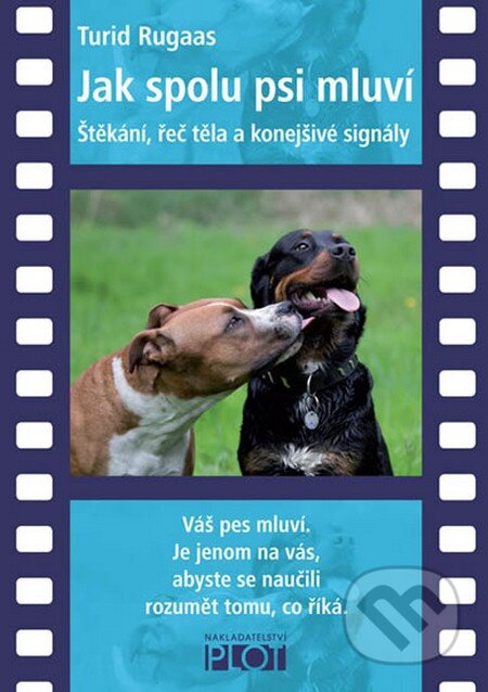 Jak spolu psi mluví - DVD - Turid Rugaas, Plot, 2013