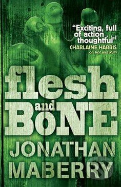 Flesh & Bone - Jonathan Maberry, Simon & Schuster