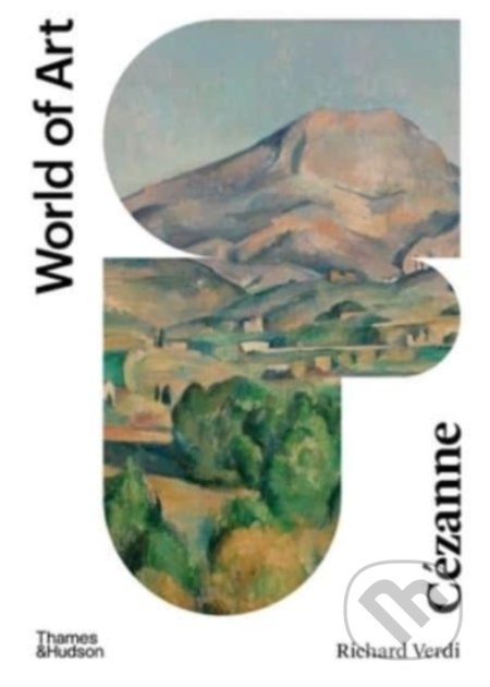 Cezanne - Richard Verdi, Thames & Hudson, 2022