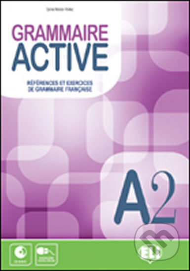 Grammaire active A2 + Audio CD - Carine Mercier-Pontec, Eli, 2013