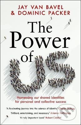 The Power of Us (Harnessing Our Shared Identities for Personal and Collective Success) - kniha z kategorie Psychologie