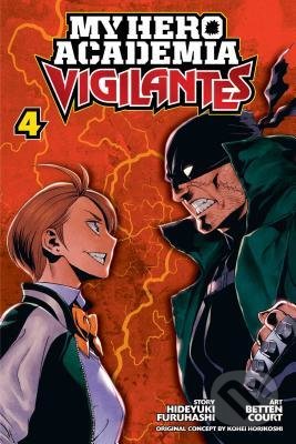 My Hero Academia: Vigilantes - Hideyuki Furuhashi, Betten Court (ilustrátor), Viz Media, 2019
