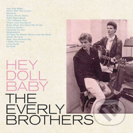The Everly Brothers: Hey Doll Baby LP - The Everly Brothers, Hudobné albumy, 2022
