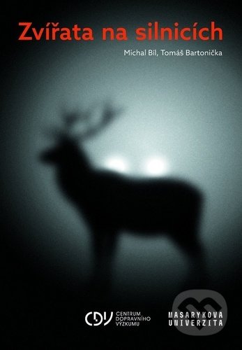 Zvířata na silnicích - Michal Bíl, Tomáš Bartonička - kniha z kategorie Přírodní vědy a technika