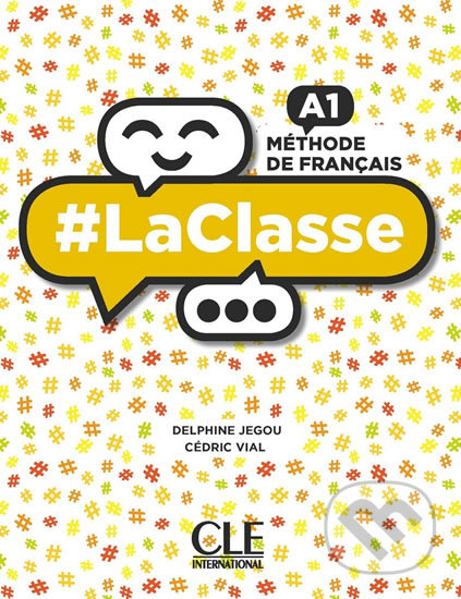 LaClasse A1: Livre de l´éleve + DVD - Delphine Jégou, Cle International, 2019