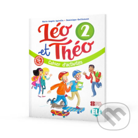 Léo et Théo 2: Cahier d’activités A1 + CD audio - D. Guillemant, A.M. Apicella, Eli, 2002