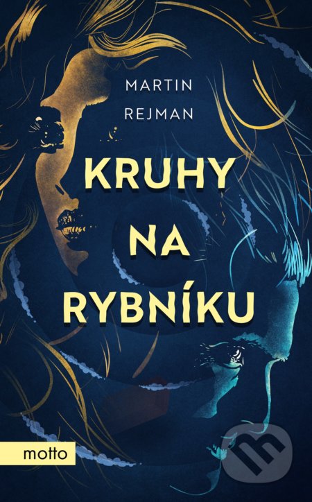 Kruhy na rybníku - Martin Rejman - kniha z kategorie Společenská beletrie