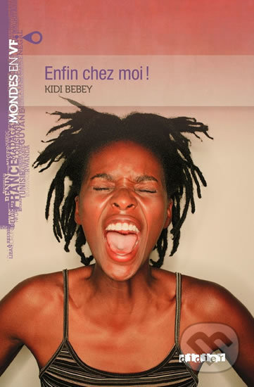 Mondes en VF A2: Enfin Chez Moi! - Kidi Bebey, Didier, 2013