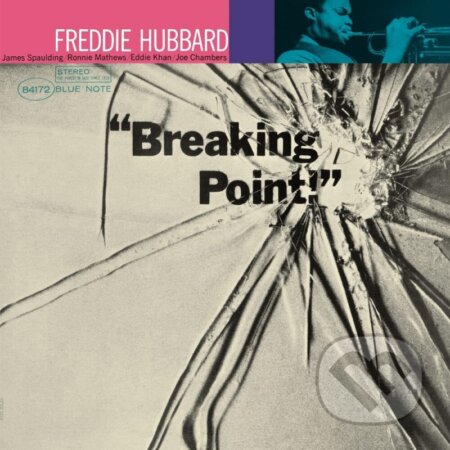 Freddie Hubbard: Breaking Point LP - Freddie Hubbard, Hudobné albumy, 2022