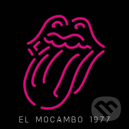 Rolling Stones: Live At The El Mocambo LP - Rolling Stones, Hudobné albumy, 2022