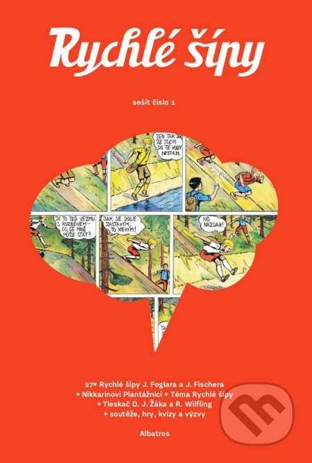 Rychlé šípy: sešit 1 - David Jan Žák, Jaroslav Foglar, Jan Fischer (ilustrátor), Renata Wilflingová (ilustrátor) - kniha z kategorie Komiksy