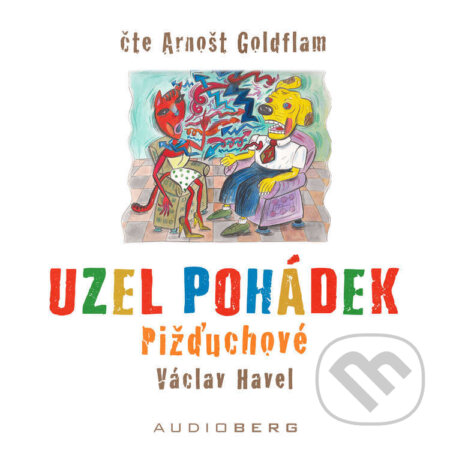 Pižďuchové - Václav Havel, Audioberg, 2022
