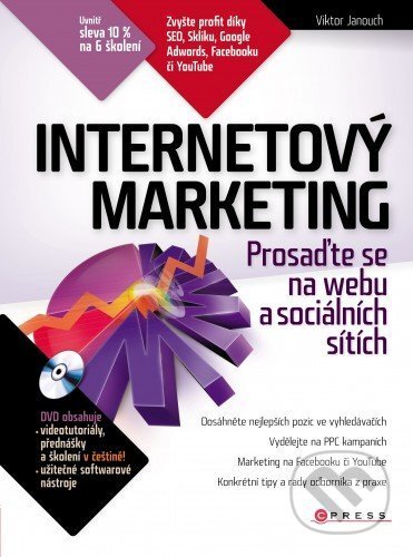 Internetový marketing - Viktor Janouch, Computer Press, 2015