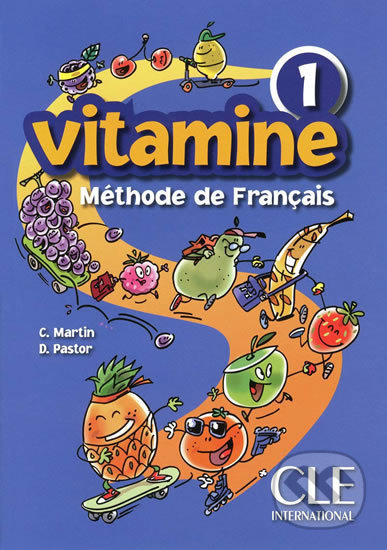 Vitamine 1: Livre de l´éleve - Carmen Martin - kniha z kategorie Jazykové učebnice a slovníky