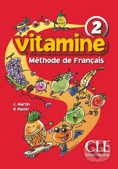 Vitamine 2: Livre de l´éleve - Carmen Martin - kniha z kategorie Jazykové učebnice a slovníky
