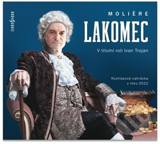 Lakomec - Moliere, Radioservis, 2022