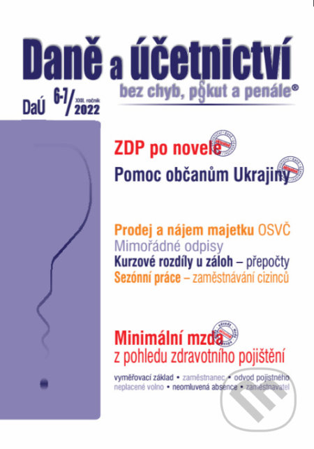 Daně a účetnictví bez chyb, pokut a penále 6-7 / 2022 - Minimální mzda – důležitost pro zdravotní pojištění