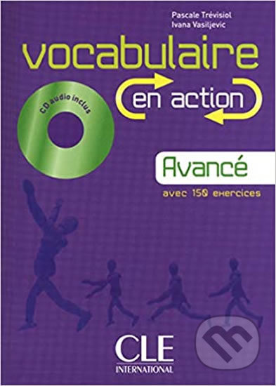 Vocabulaire en action B2: Livre + CD audio + corrigés - kniha z kategorie Jazykové učebnice a slovníky