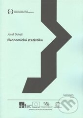 Ekonomická statistika - Josef Dolejš, Gaudeamus, 2013