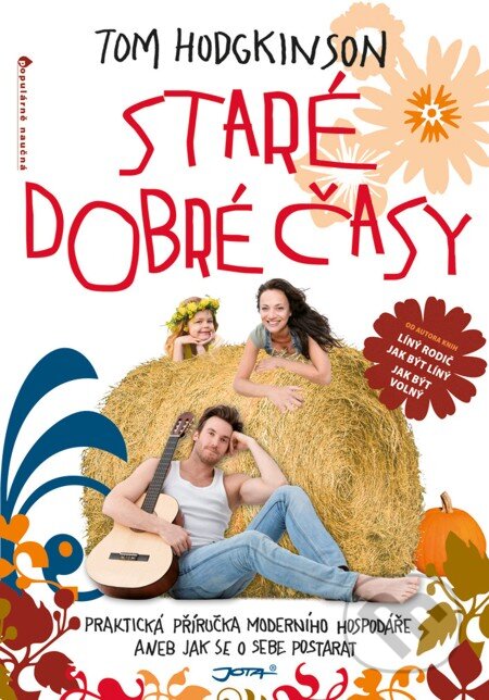 E-kniha: Staré dobré časy (Tom Hodgkinson)