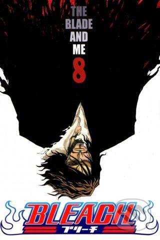 Bleach 8 (The Blade and Me) - Tite Kubo - kniha z kategorie Komiksy