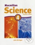 Macmillan Science 4: Teacher&#039;s book, MacMillan, 2011