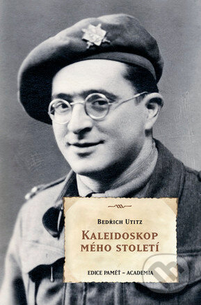 Kaleidoskop mého století - Bedřich Utitz - kniha z kategorie Životopisy