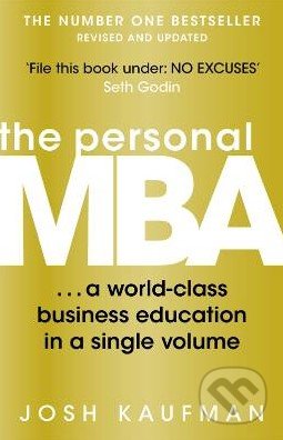 The Personal MBA - Josh Kaufman, Portfolio Trade, 2012