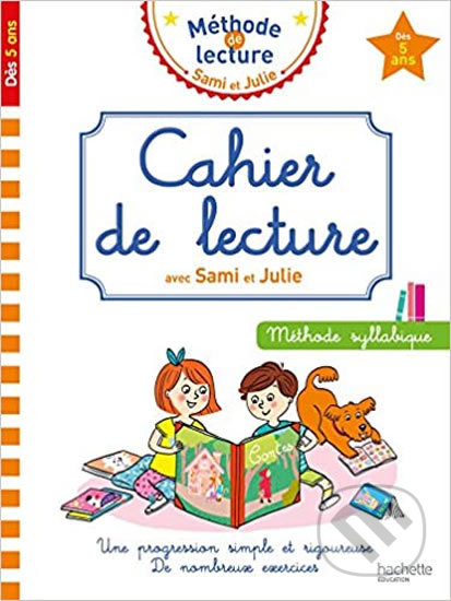 Cahier de lecture Sami et Julie - Adeline Cecconello, Hachette Francais Langue Étrangere, 2018