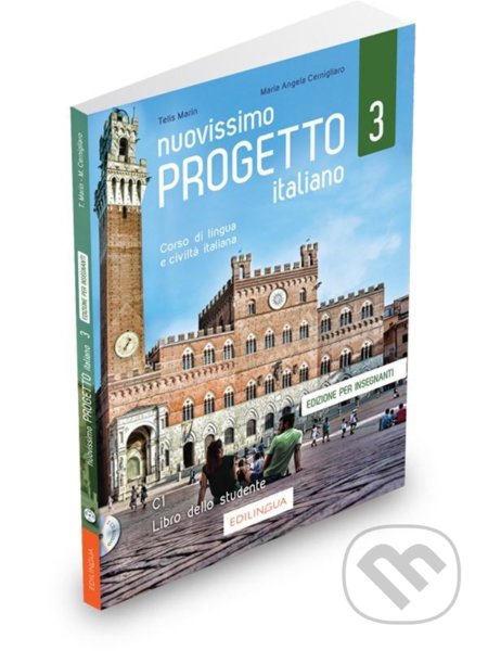 Nuovissimo Progetto italiano 3: Libro dell´insegnante + CD audio - Telis Marin, Edilingua, 2020