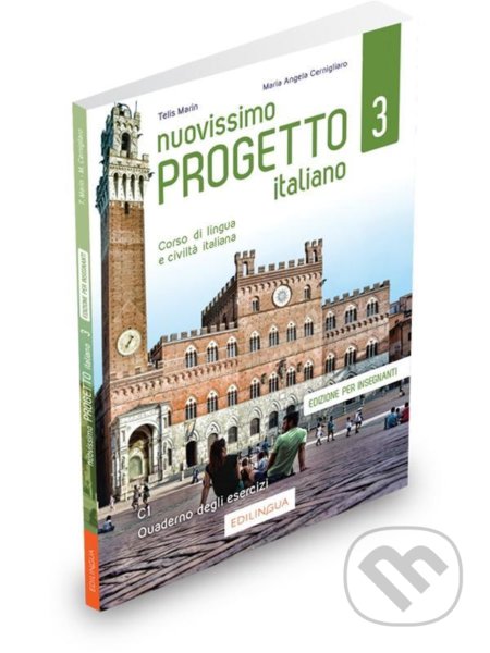 Nuovissimo Progetto italiano 3/C1: Quaderno degli esercizi dell´insegnante - Telis Marin, Edilingua, 2020