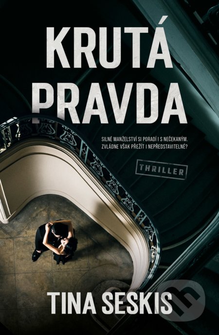 Krutá pravda - Tina Seskis - kniha z kategorie Thrillery