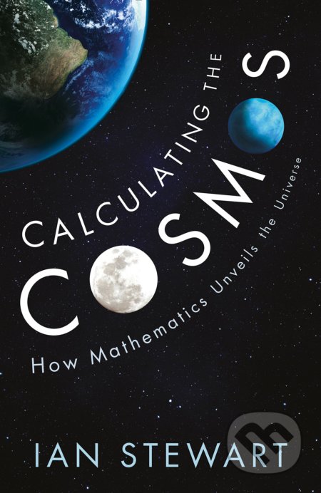 Calculating the Cosmos - Ian Stewart - kniha z kategorie Přírodní vědy a technika