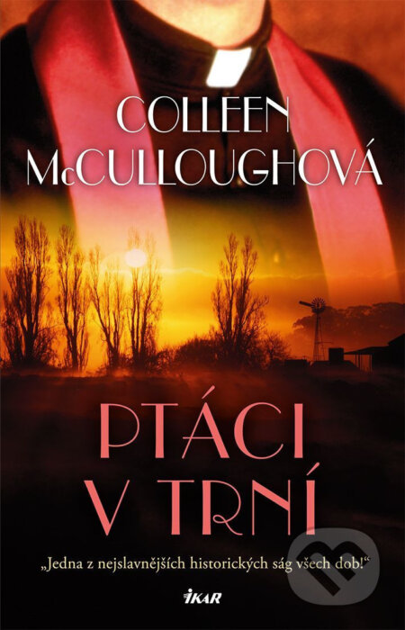 Ptáci v trní - Colleen McCullough, Knižní klub, 2022