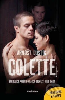 Colette - Arnošt Lustig, Mladá fronta, 2013