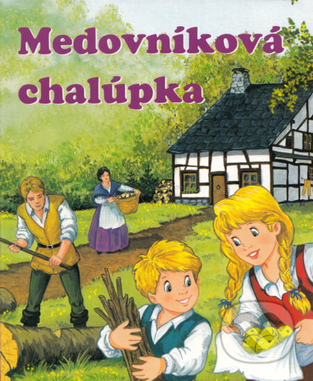 Medovníková chalúpka, Ottovo nakladateľstvo, 2013