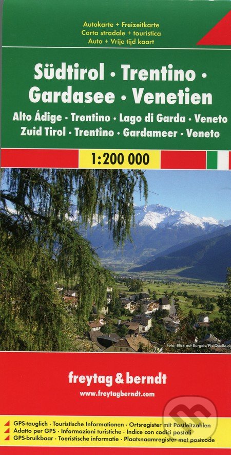 Südtirol, Trentino, Gardasee, Venetien 1:200 000, freytag&berndt, 2013