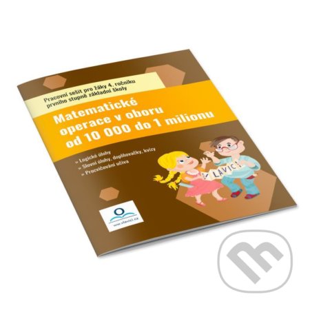 Matematické operace v oboru do 10 000 - Pracovní sešit - kniha z kategorie 1. stupeň