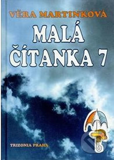 Malá čítanka 7 - Věra Martinková - kniha z kategorie 2. stupeň