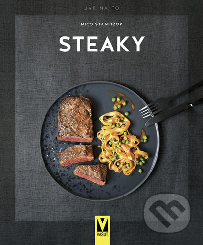 Steaky - Nico Stanitzok, Vašut, 2022