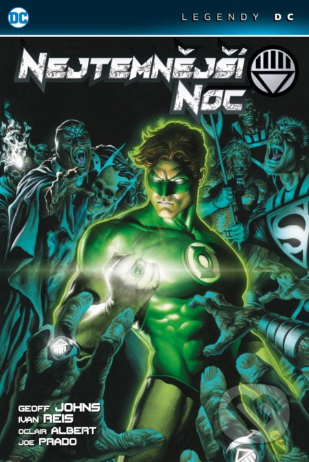 Nejtemnější noc (Legendy DC) - Geoff Johns, Ivan Reis (ilustrátor) - kniha z kategorie Komiksy