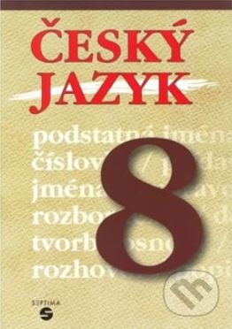 Český jazyk 8 - učebnice, Septima
