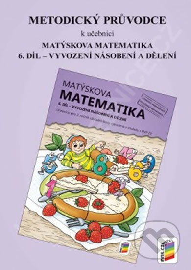 Metodický průvodce k učebnici Matýskova matematika, 6. díl - kniha z kategorie 2. stupeň