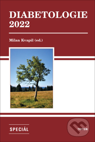 Diabetologie 2022 - Milan Kvapil, Triton, 2022