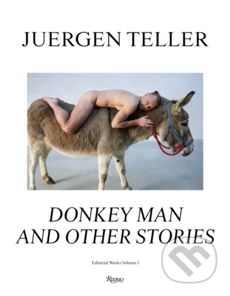 Juergen Teller - Juergen Teller - kniha z kategorie Umění, design a architektura