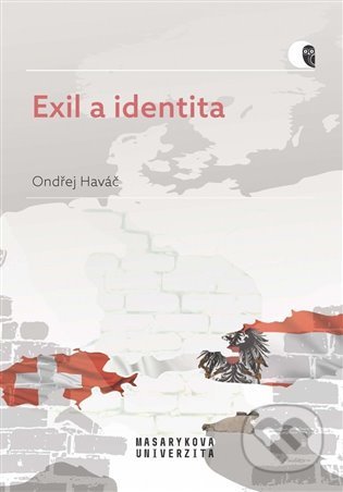Exil a identita - Ondřej Haváč, Masarykova univerzita, 2022