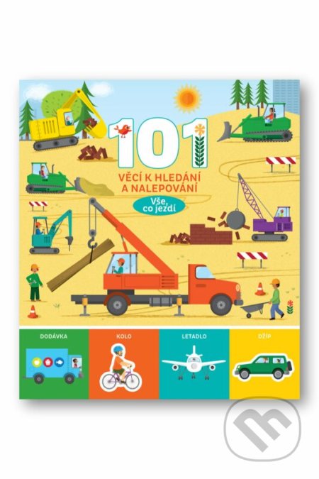 101 věcí k hledání a nalepování - Vše, co jezdí - kniha z kategorie Naučné knihy